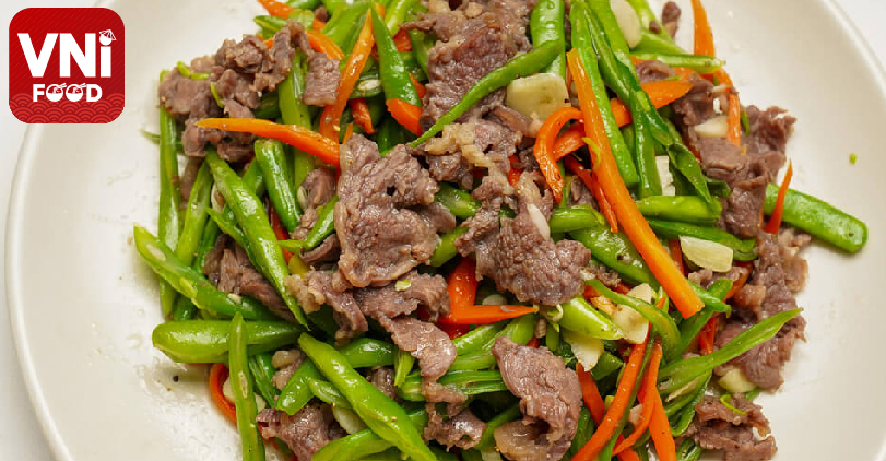 STIR-FRIED GREEN BEAN WITH BEEF - VniFood
